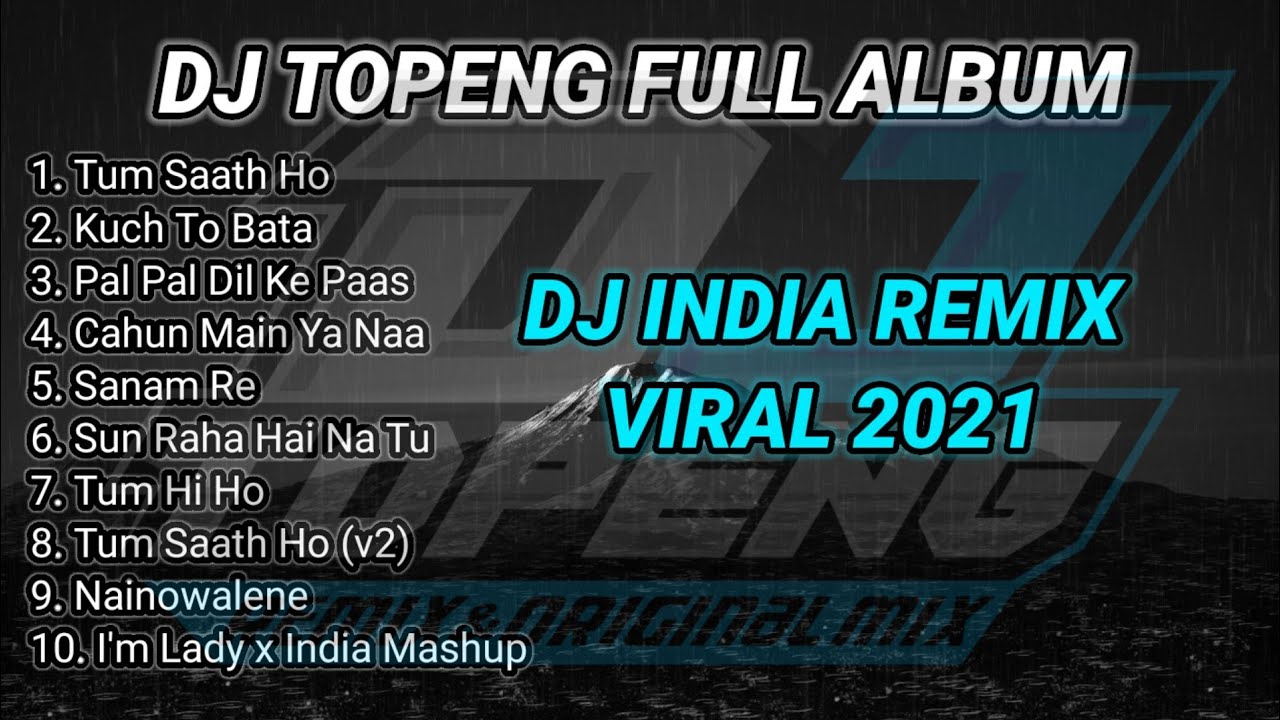 DJ Topeng Full India Remix