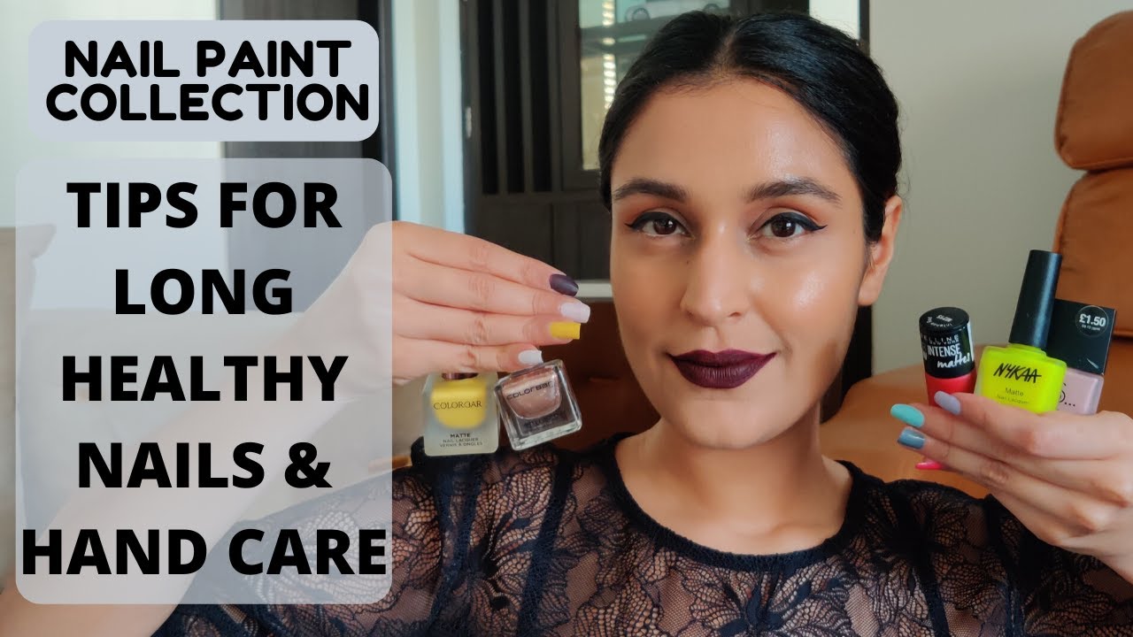 My Nail Paint Collection + How to Grow Nails Long & Healthy + Hand Care Tips | Chetali Chadha