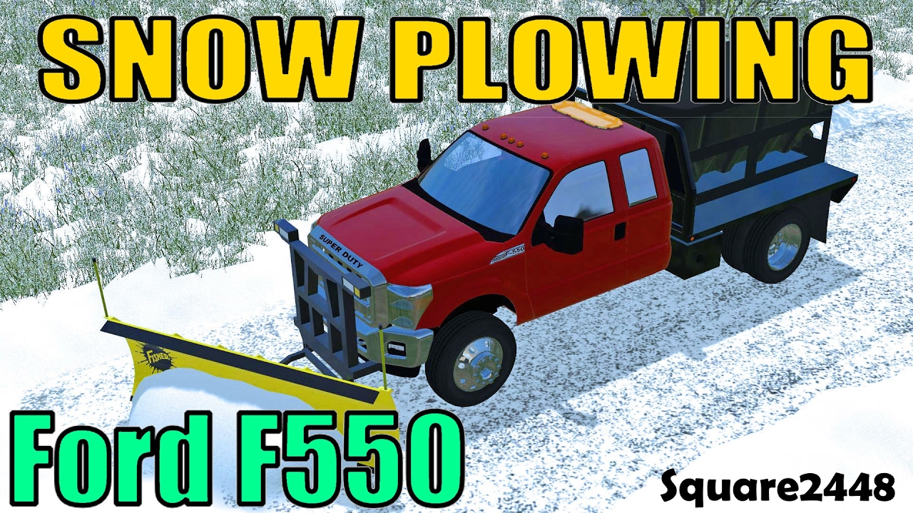 Farming Simulator 17: Snow Plowing With Ford F550 Plow Truck