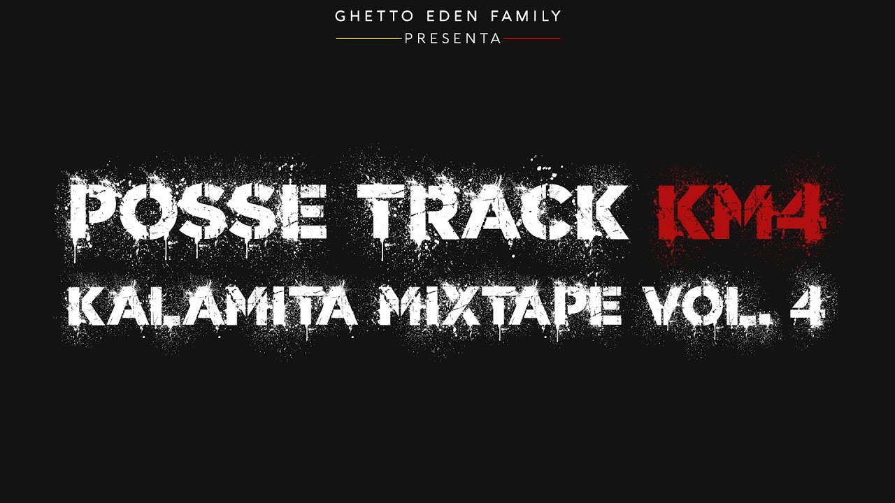 Posse Track \ Kalamita mixtape vol 4 (prod Manqc)