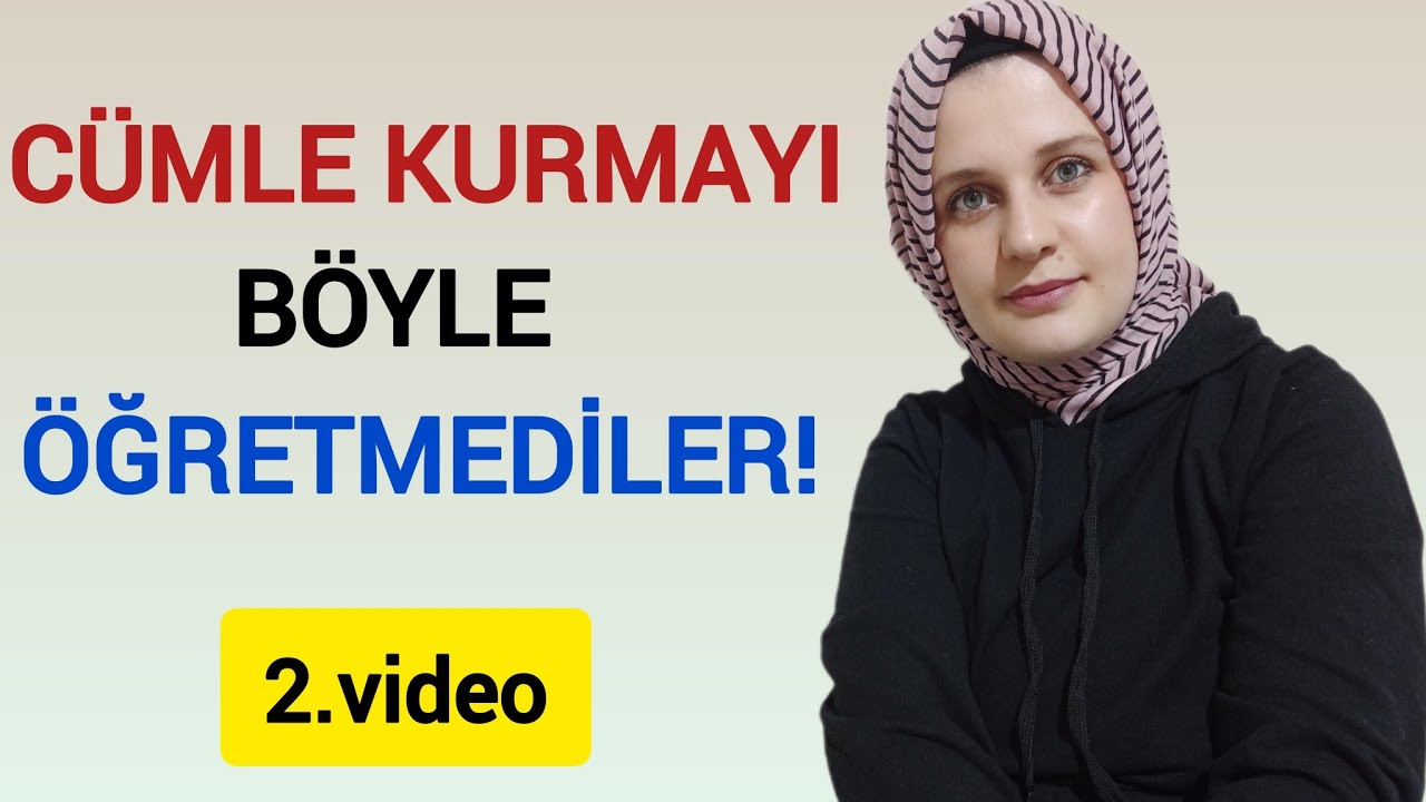 İngilizce Cümle Kurmanın Mantığını Baştan Açıklıyorum (Net ve Anlaşılır Anlatım)