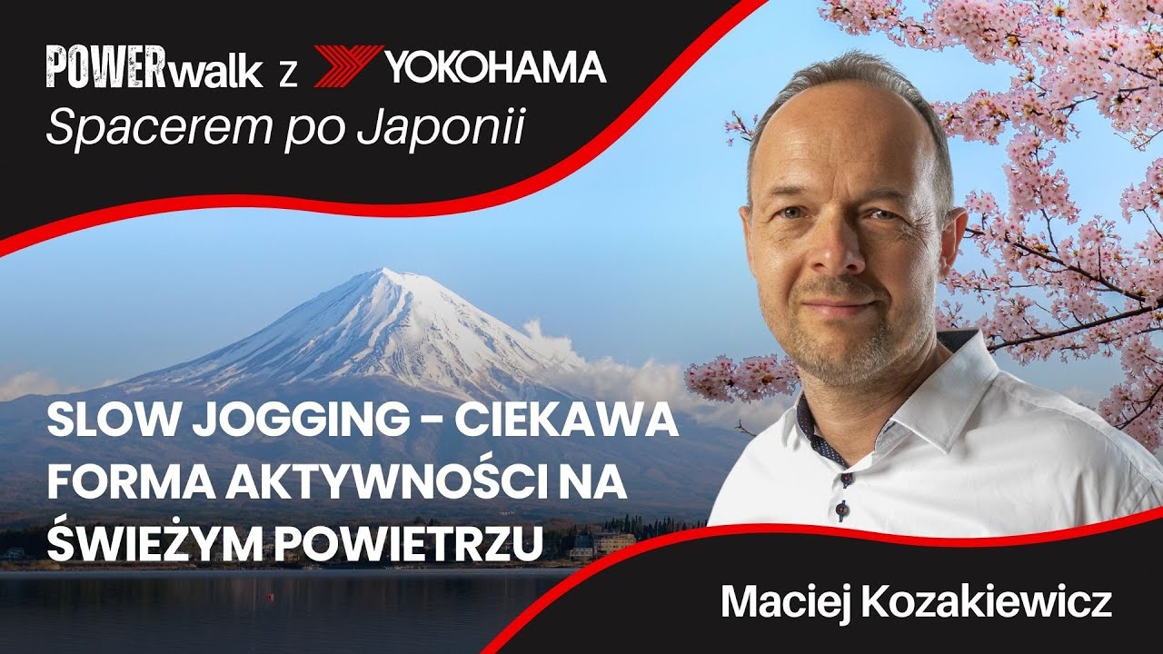 Slow jogging &ndash; ciekawa forma aktywności na świeżym powietrzu | Maciej Kozakiewicz