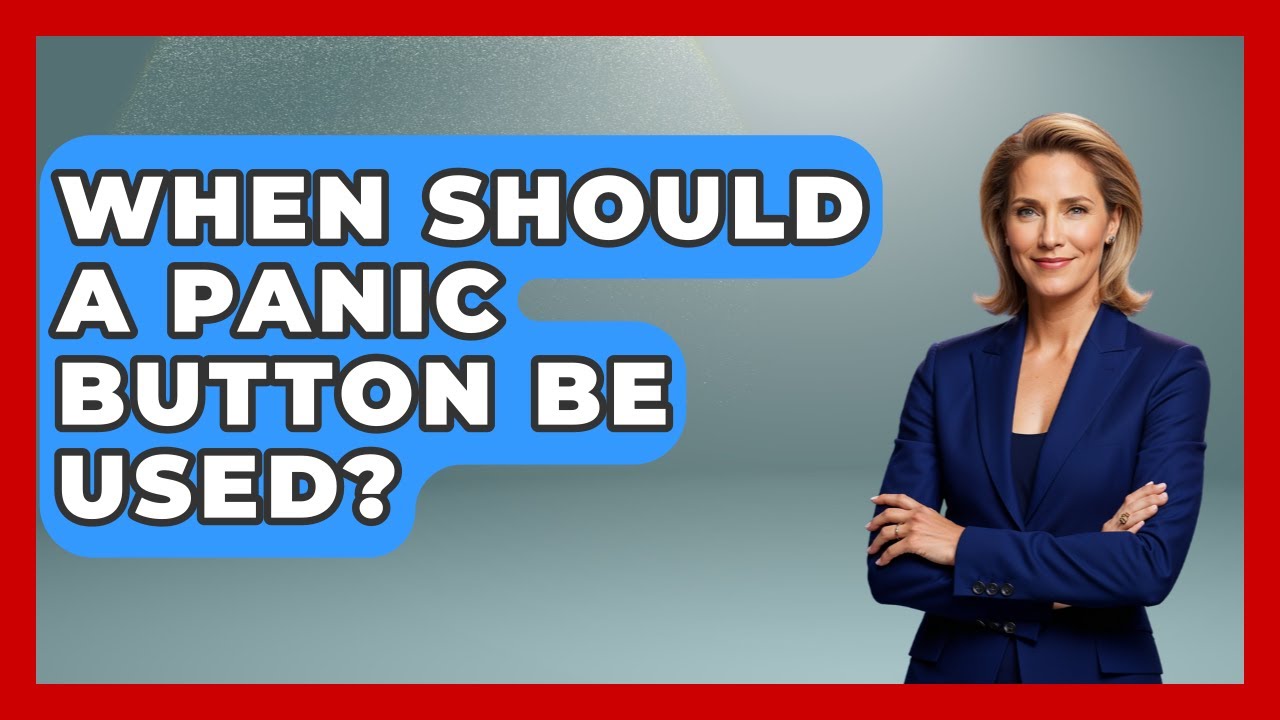 When Should A Panic Button Be Used? - Law Enforcement Insider