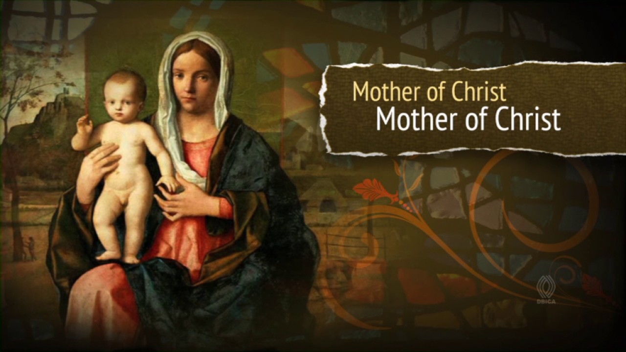 Mother of Christ