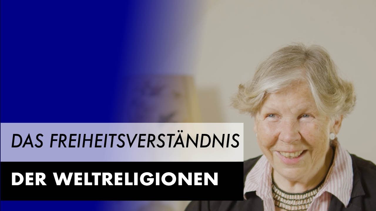 Gerl-Falkovitz: Das Freiheitsverständnis der Weltreligionen: Ist die Kirche Anwältin der Freiheit?