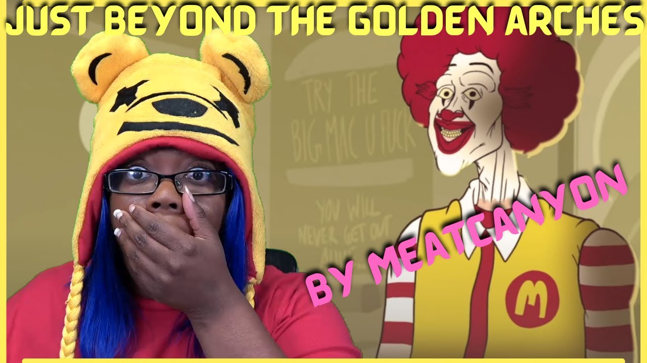 JUST BEYOND THE GOLDEN ARCHES | MeatCanyon | AyChristene Reacts