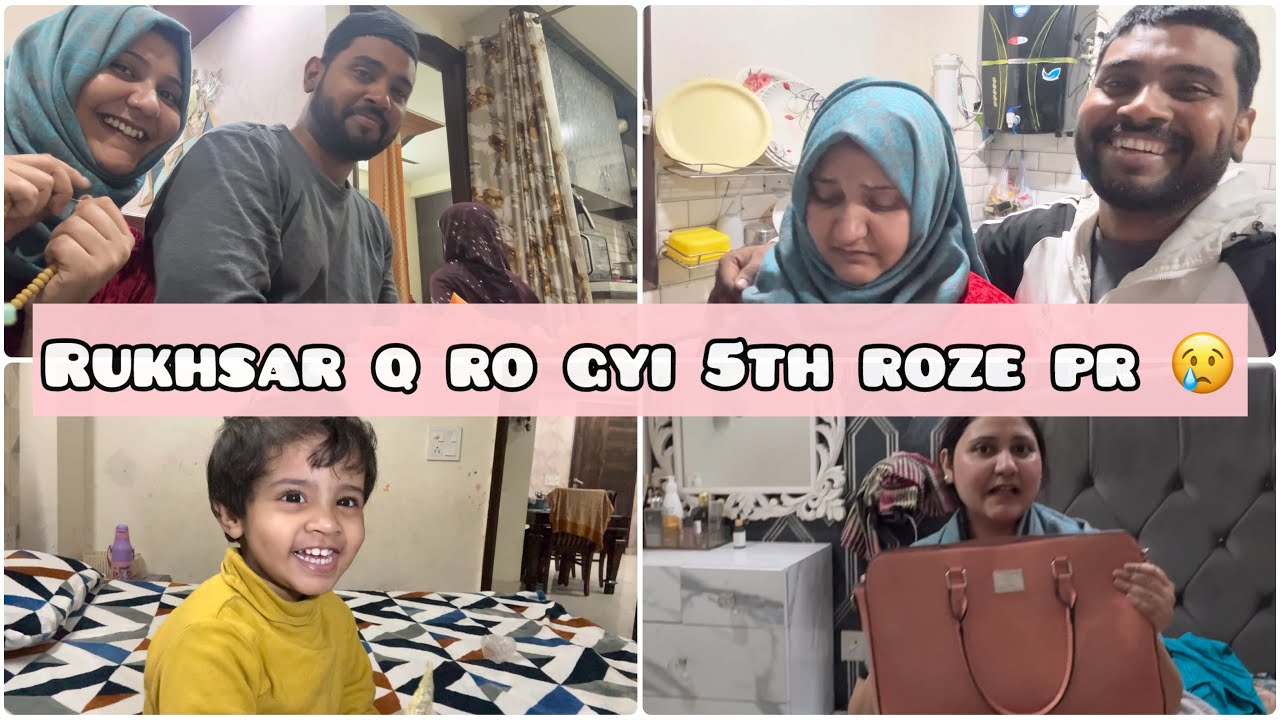 Ramzan Day 5: Maa Baap Ki Yaad Mein Rukhsar Ki Aankhon Mein Aansu 😢