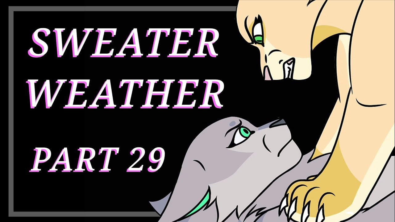 Sweater Weather MAP - Part 29 | (Animation + Progress)