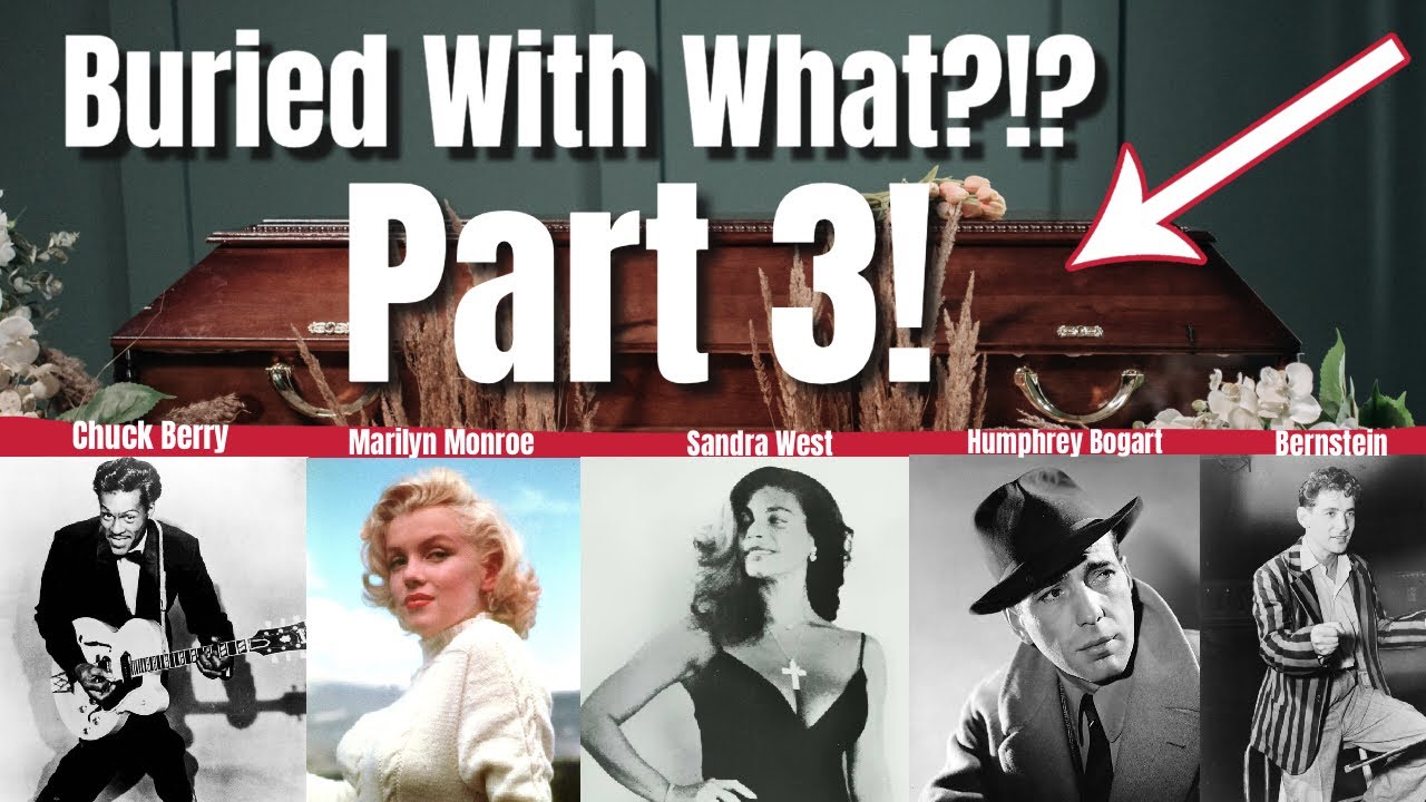 Secret Items Buried With These Celebrities - PART 3