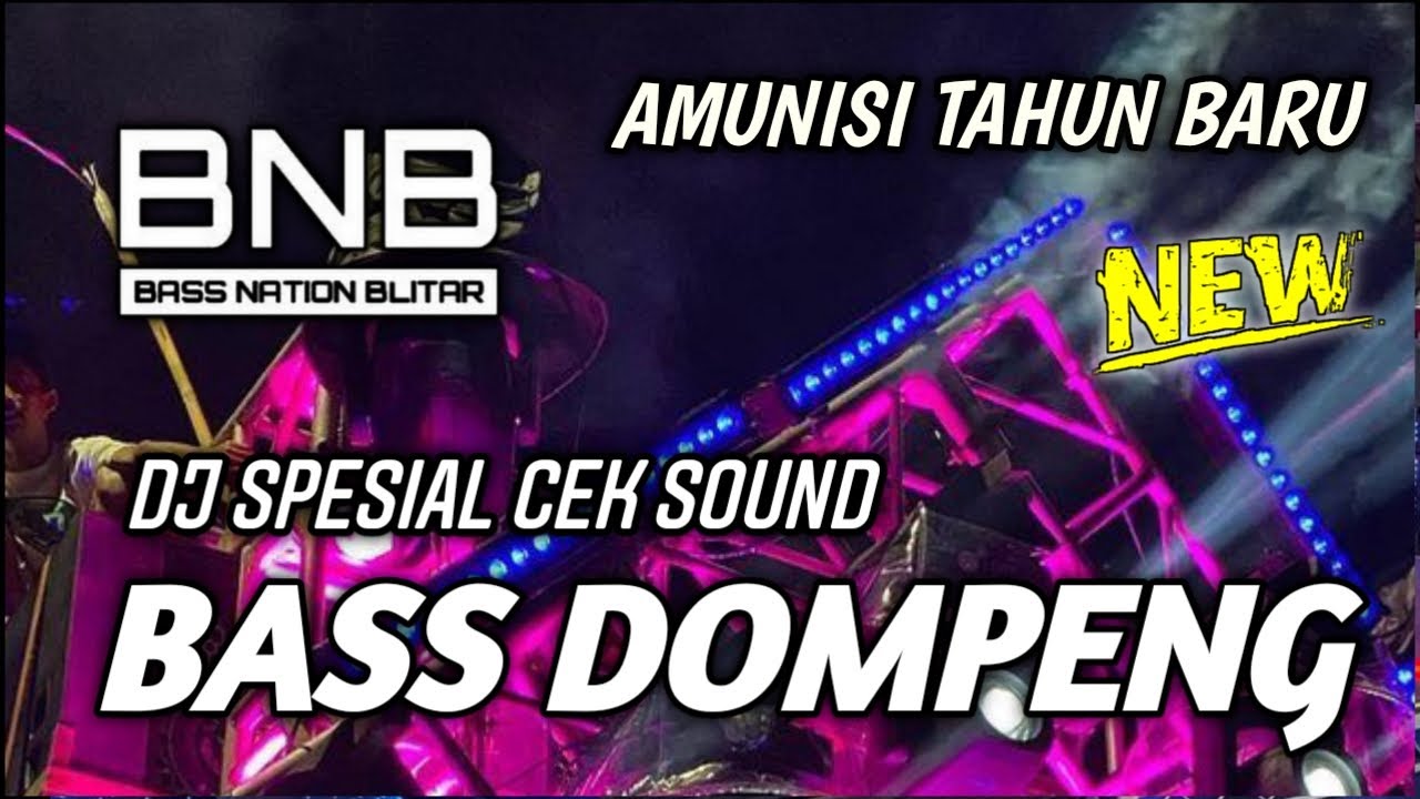 DJ BASS DOMPENG FULL CEK SOUND SUB WOFFER TERBARU 2026 HOREG | BASS NATION BLITAR
