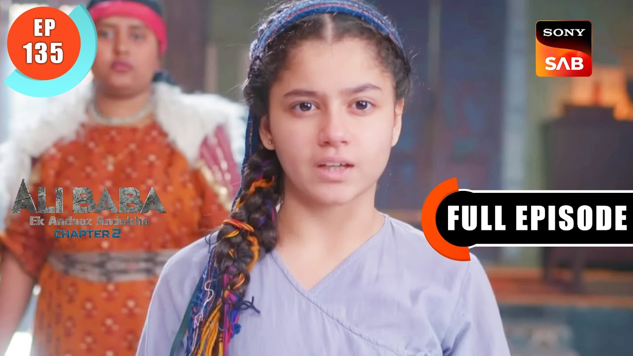 Ali Ki Khaas Taakat - Ali Baba - Ek Andaaz Andekha - Chapter 2 - Ep 135 - Full Episode - 25 Jan 2023