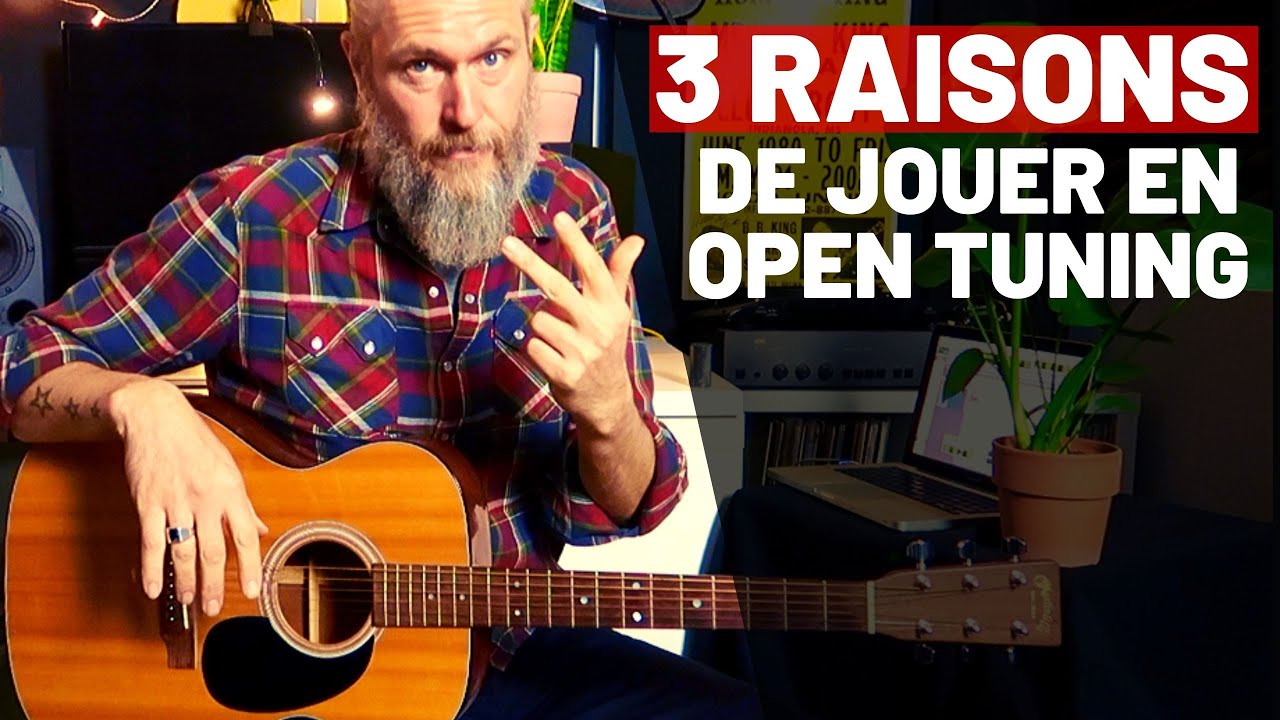 guitare blues acoustique en open tuning - 3 raisons de commencer !