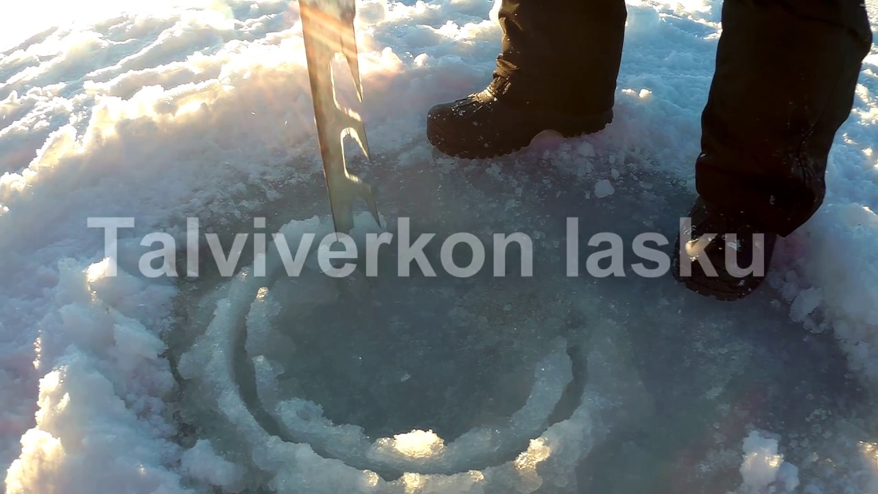 Talviverkon lasku.