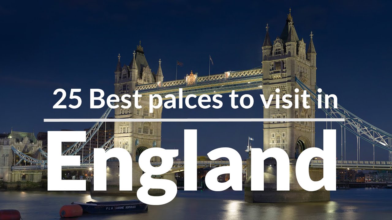 25 Best palces to visit in England | TOP 25 Places in England (UK) | Travel Video