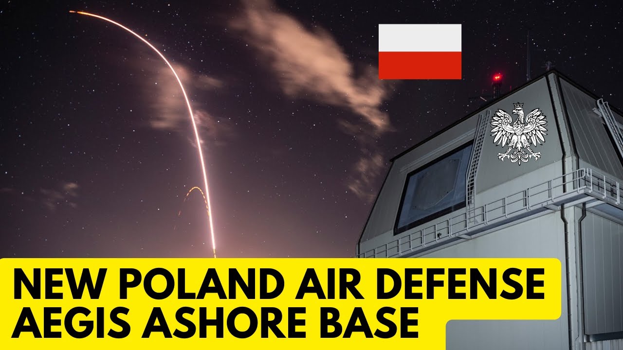 Poland built the Aegis Ashore missile defense base