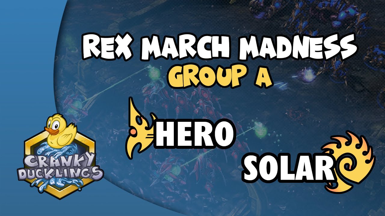 herO vs Solar - PvZ | Rex March Madness: Group A | StarCraft 2 Tournament