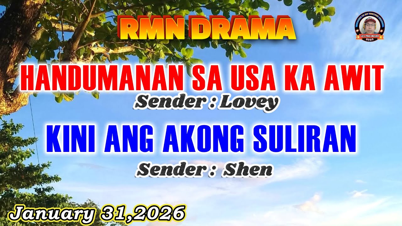 HANDUMANAN SA USA KA AWIT & KINI ANG AKONG SUILIRAN * January 31,2026
