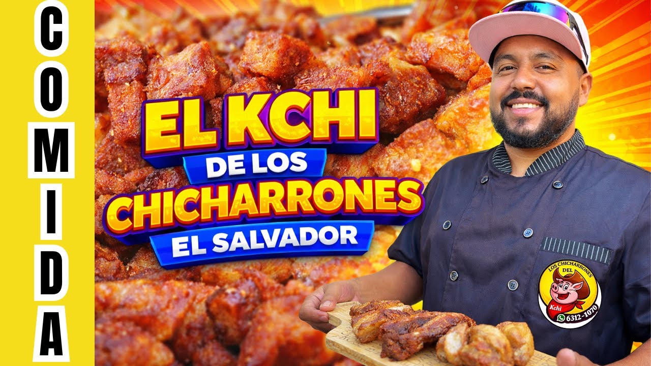 🔥 El Kchi de los Chicharrones – El Salvador 🇸🇻 Santa Ana #Chicharrones #ElKchi #ElSalvador