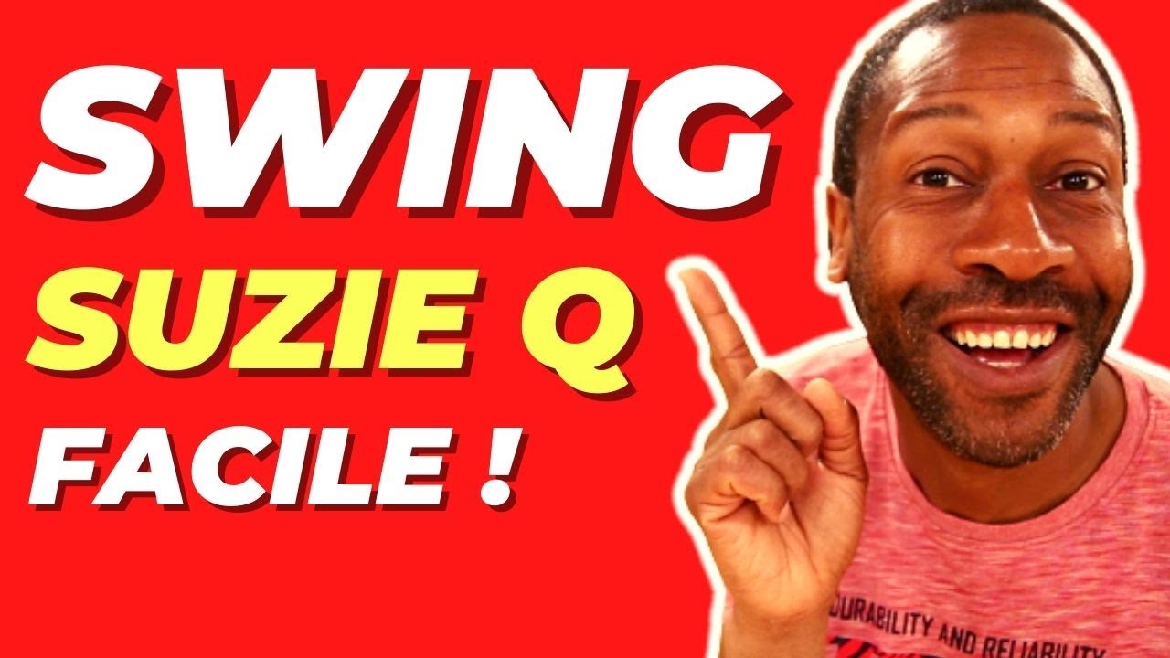 Comment danser le SUZIE Q en SWING facilement (tutoriel danse débutant)