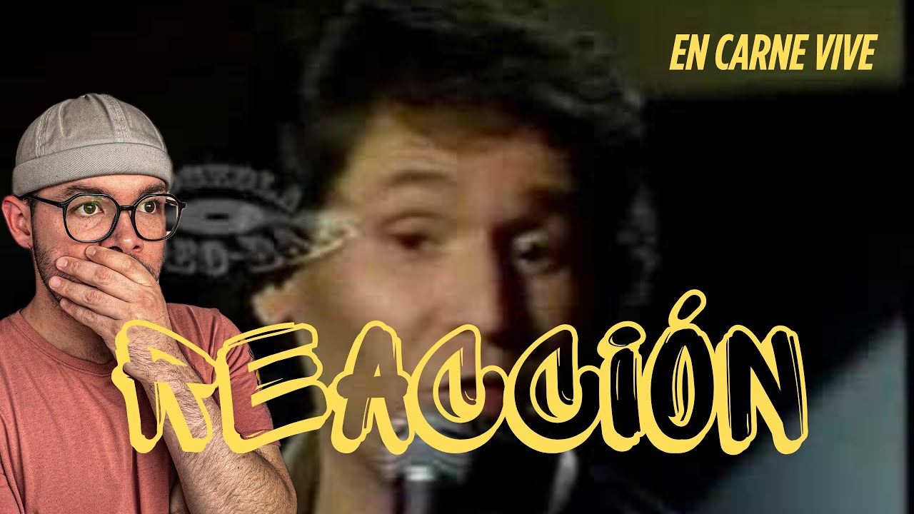 REACCIÓN A EN CARNE VIVA - RAPHAEL