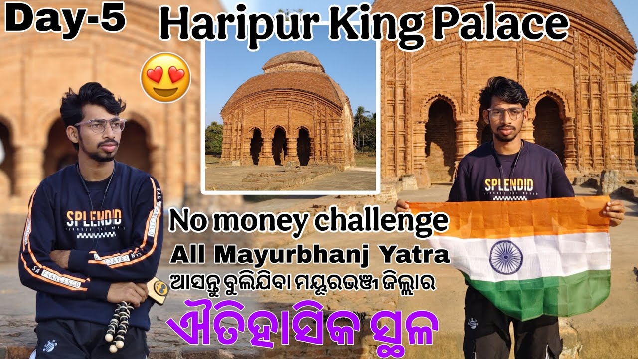 Day-5 All Mayurbhanj Yatra. Haripur King Palace, Historical Site, Mayurbhanj 