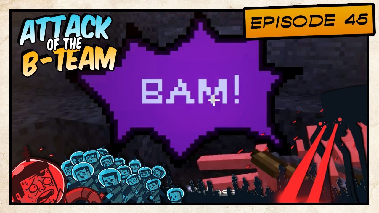 Attack of the B-Team! - Most Powerful Sword?! - E45