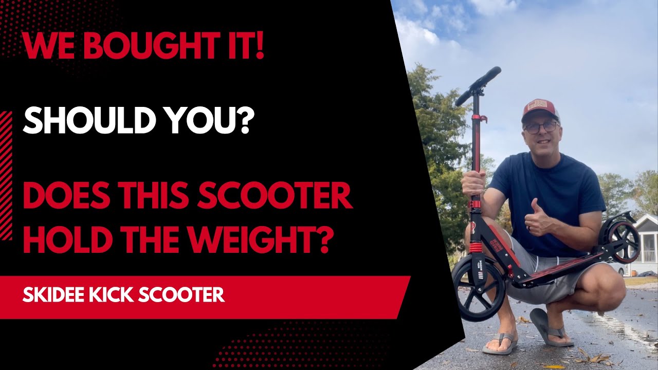 Skidee Kick Scooter - Does This Scooter Hold The Weight?