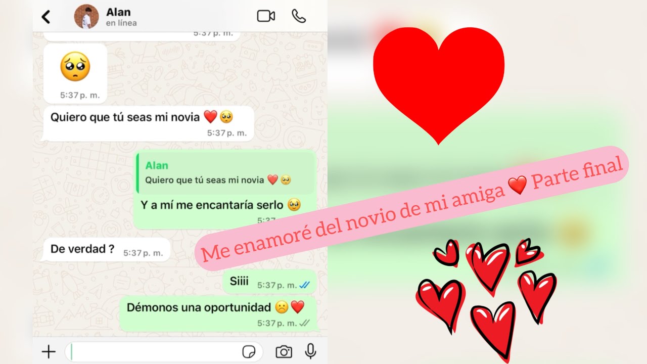Me enamoré del novio de mi amiga ❤️ Parte final | Historias de amor
