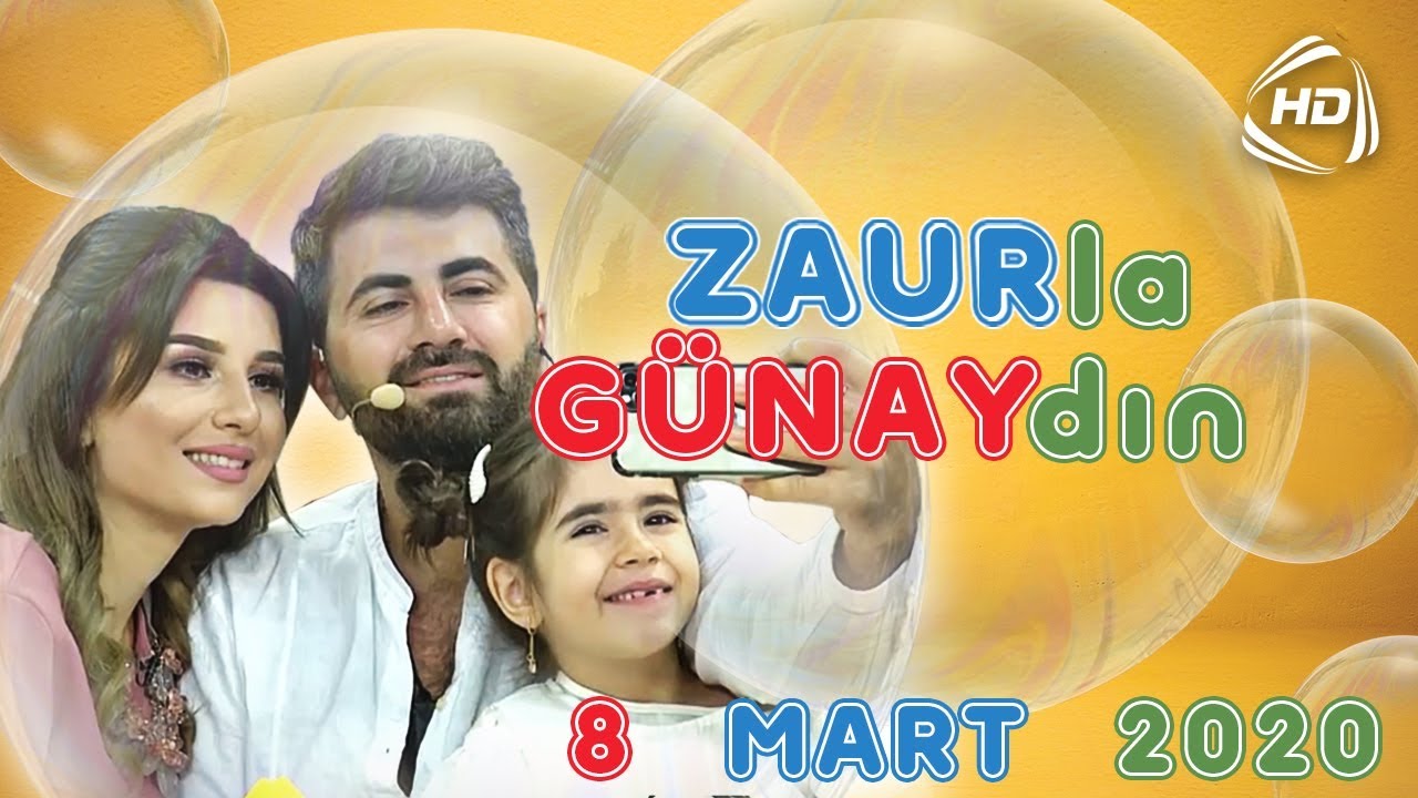 Zaurla Günaydın - Mələkxanım Əyyubova, Lalə Azərtaş (08.03.2020)