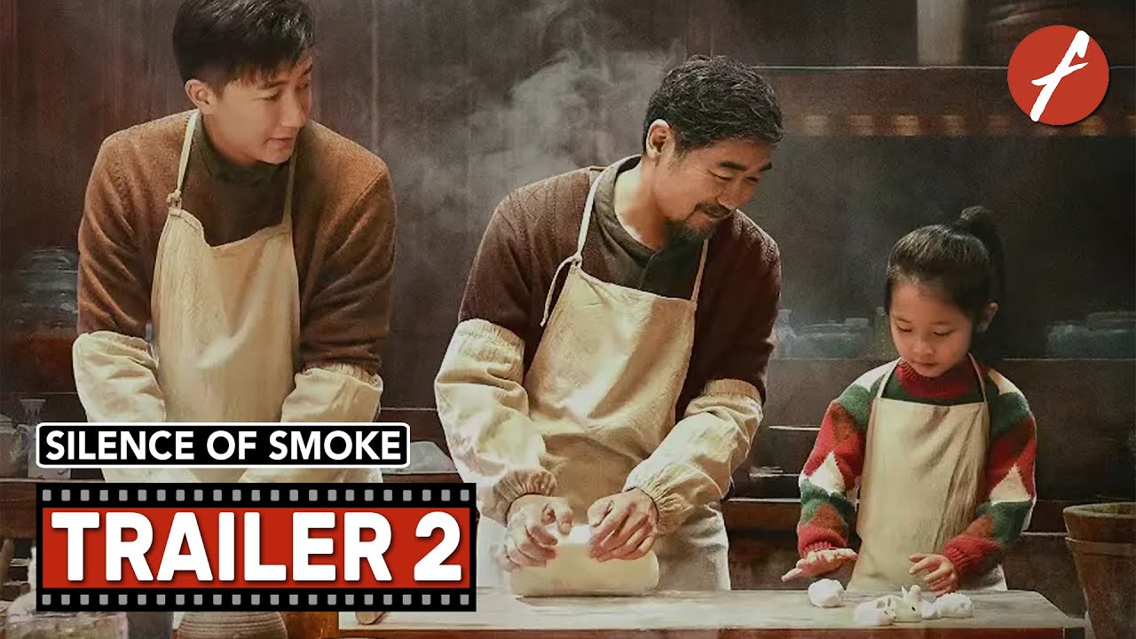 Silence of Smoke (2023) 我爸没说的那件事 - Movie Trailer 2 - Far East Films