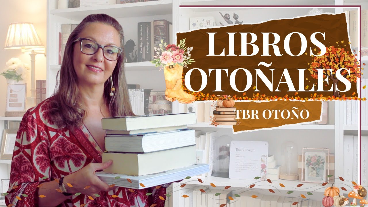 LIBROS PERFECTOS PARA LEER EN OTOÑO || TBR OTOÑO