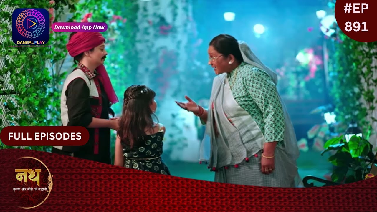 Nath Krishna Aur Gauri Ki Kahani | 11 April 2024 | Full Episode 891 | Dangal TV