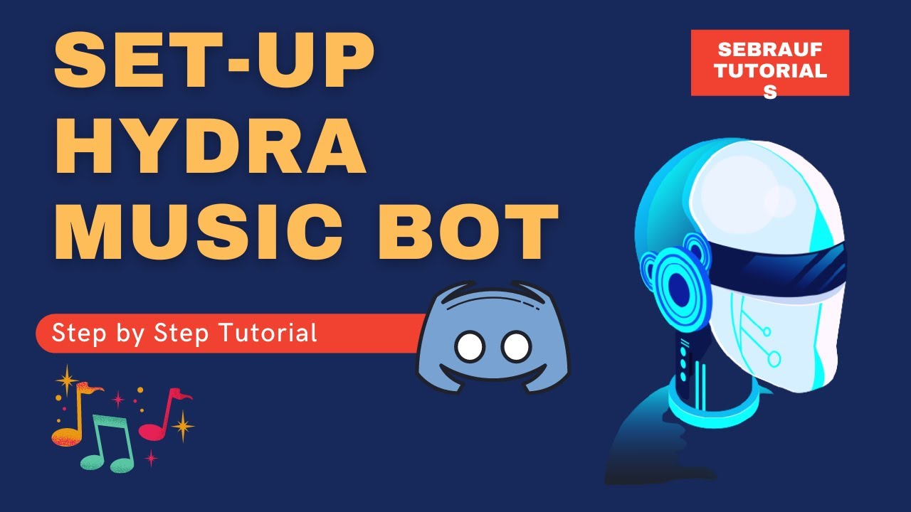 How to Set-up Hydra Music Bot to Discord 2020 - (Step by Step)