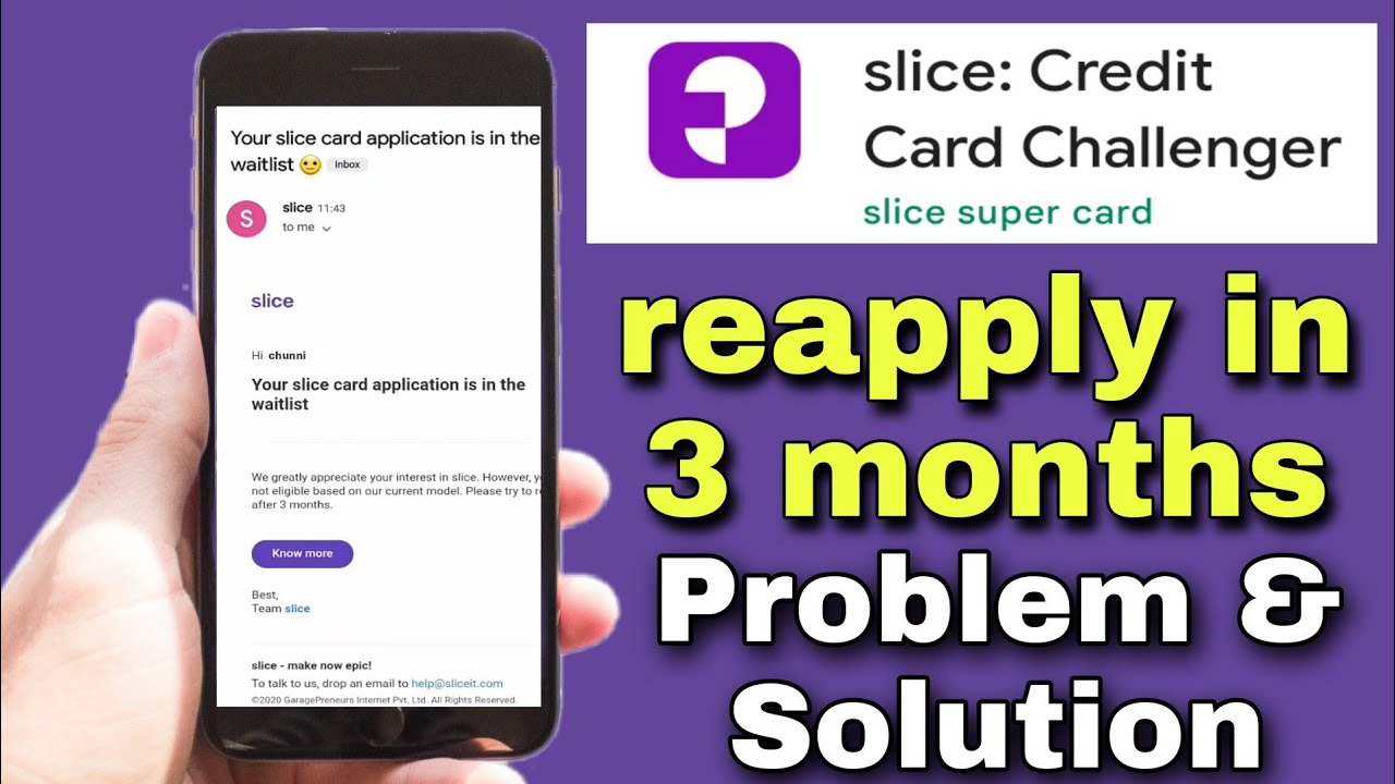 Slice reapply in 3 months we couldn't approve your application right now |slice  reapply Kaise kare