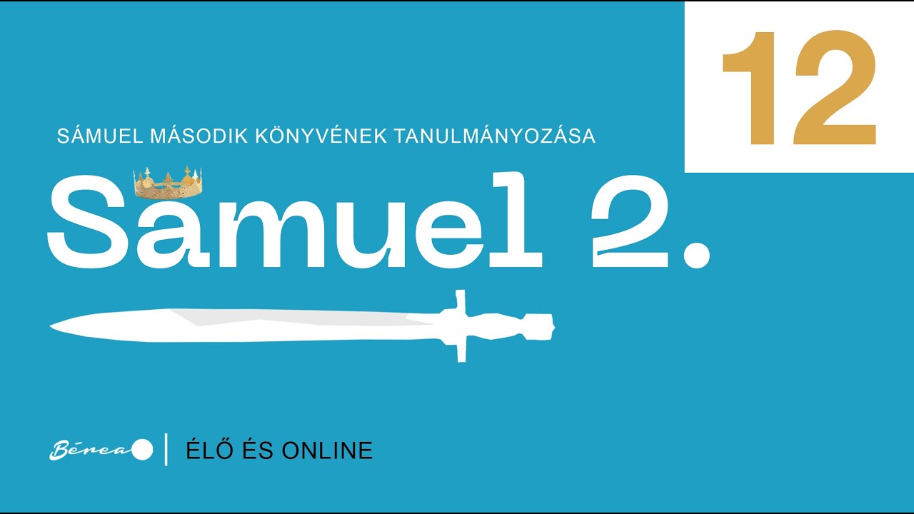 A bűn &aacute;ra &eacute;s a bűnb&aacute;nat ereje - 2S&aacute;muel 12. r&eacute;sz