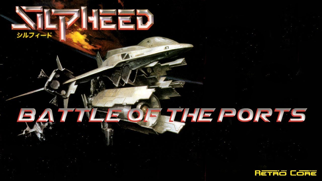 Battle of the Ports - Silpheed (シルフィード) Show #287 - 60fps