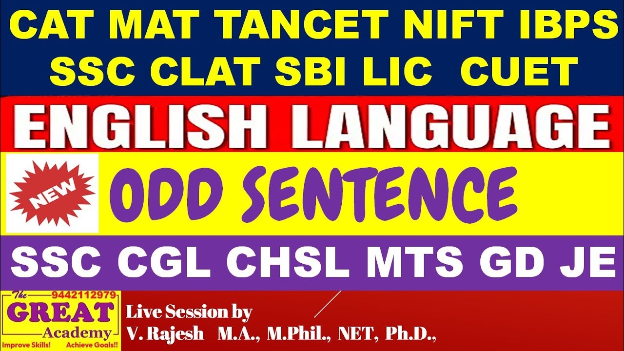 ODD SENTENCE OUT: SSC ENGLISH LANGUAGE VERBAL ABILITY 