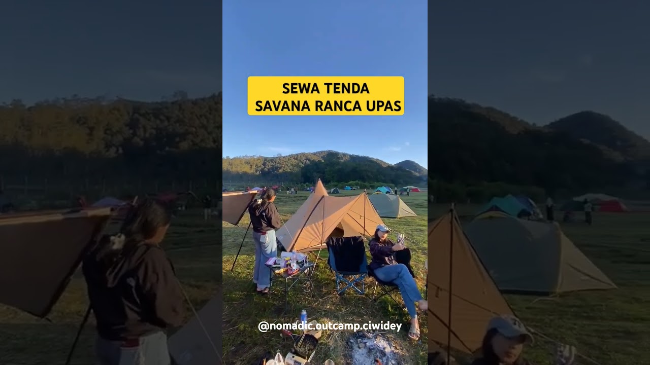 Sewa Tenda Savana Ranca Upas Ciwidey pemesanan WA 0815-7883-3097 
