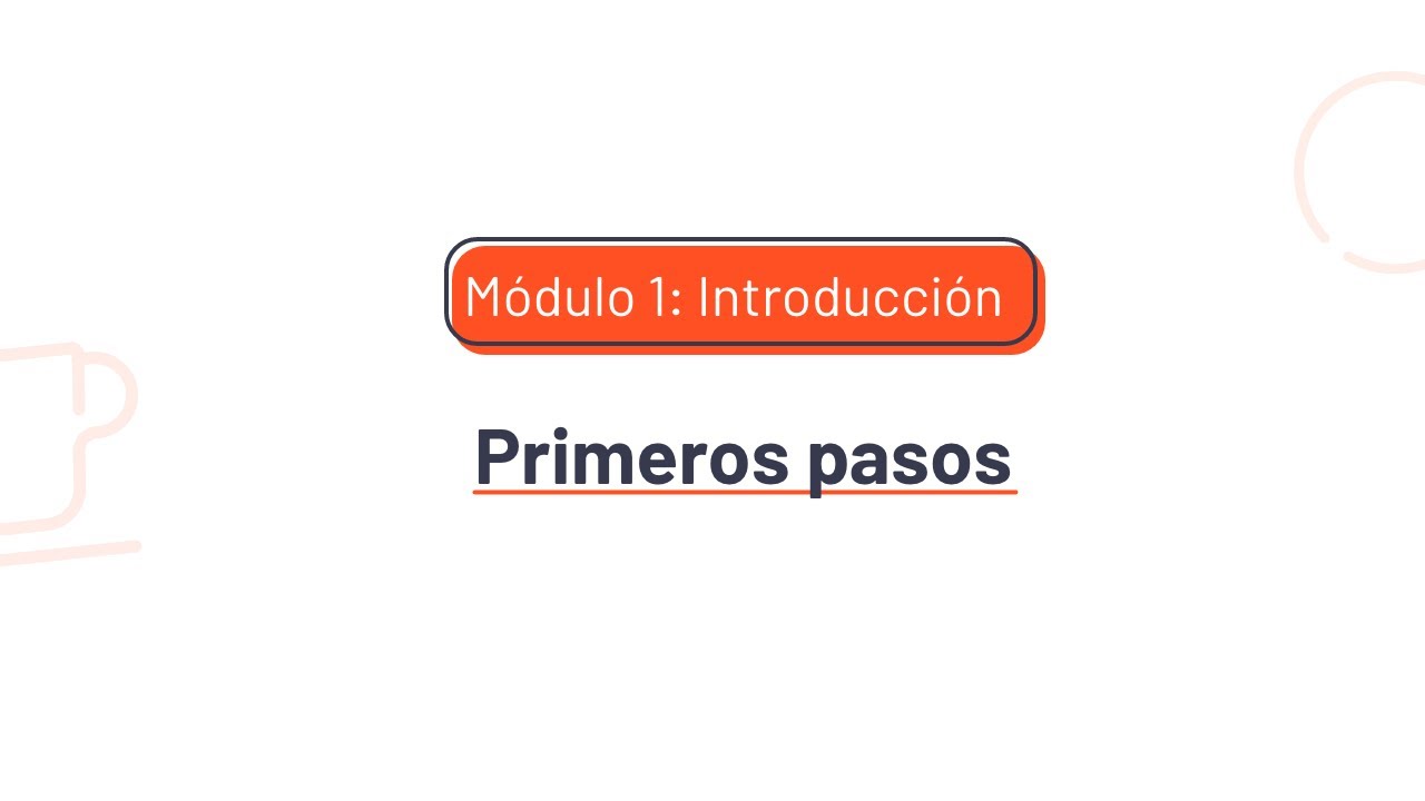 1.1. Primeros pasos