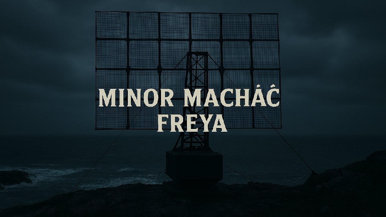 Minor Macháč - Freya ( OFFICIAL ).2026