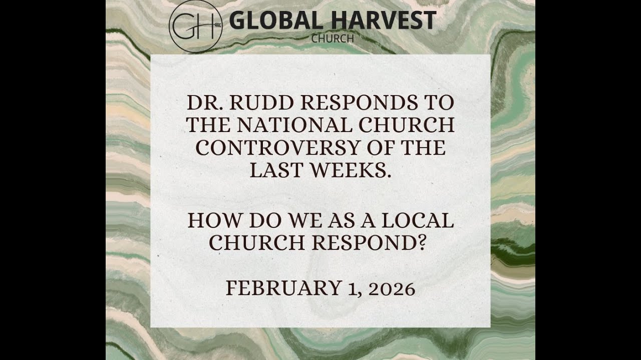 Dr. Rudd Responds to National Church Controversy|February 1, 2026