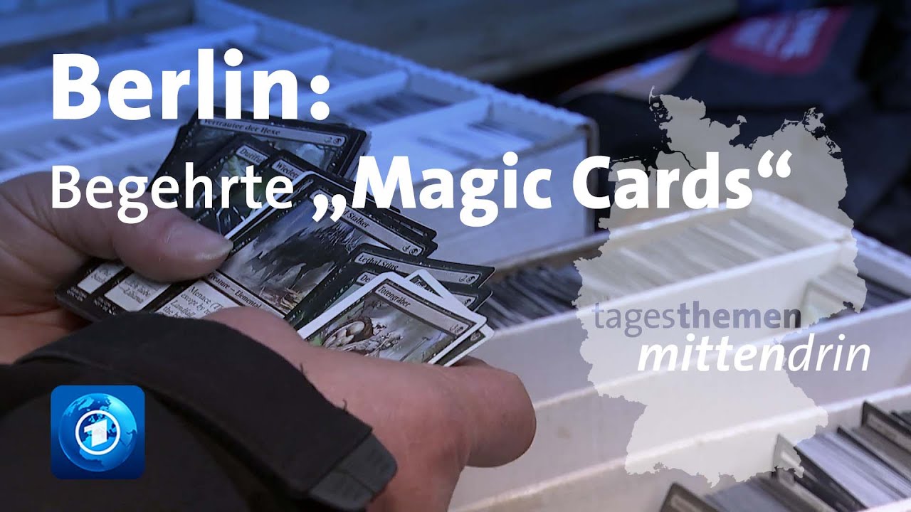 Berlin: Begehrte „Magic Cards“ | tagesthemen mittendrin
