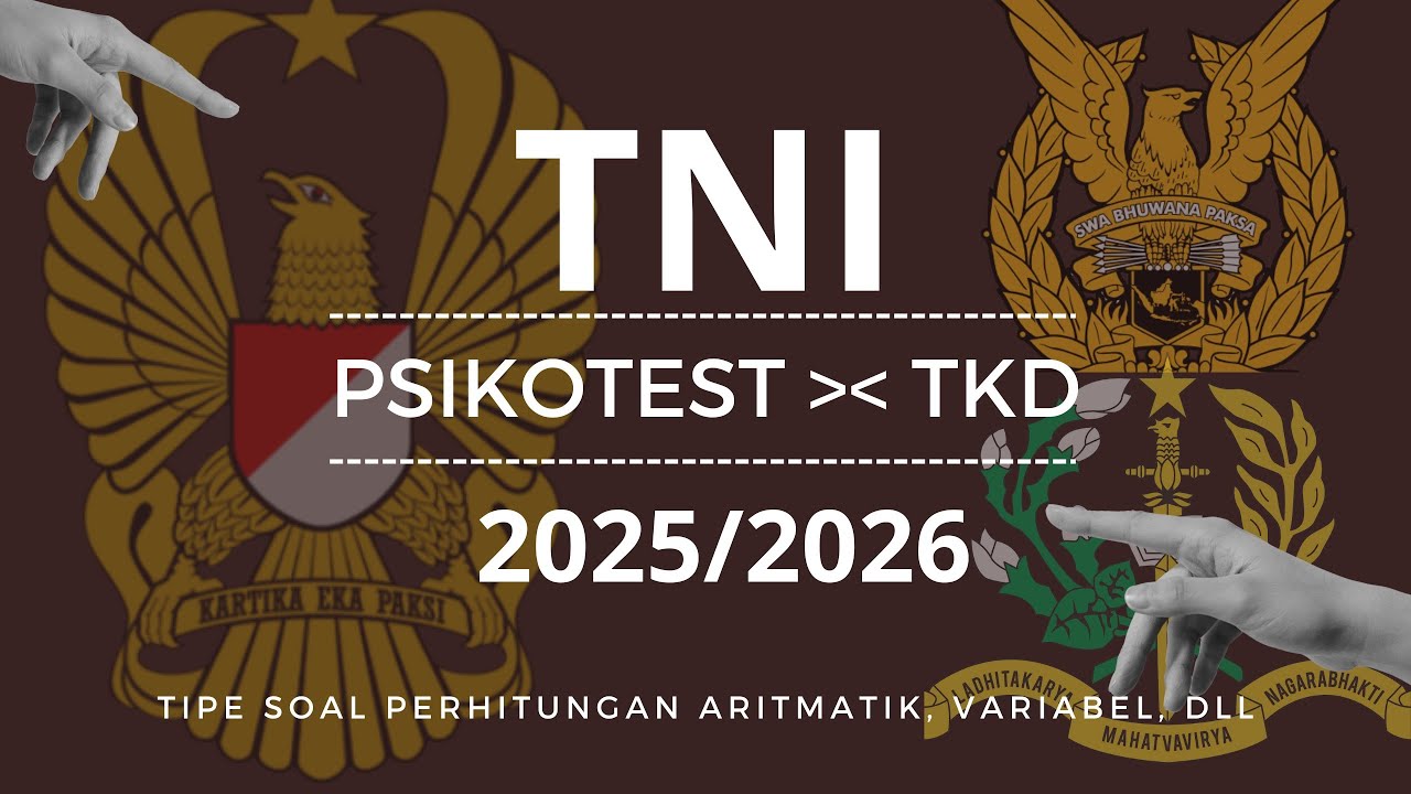 [PSIKOTEST & TKD TNI 2025-2026] 14 Soal Pilihan Persiapan Tes Psikologi&TKD TNI th 2025-2026 #tni