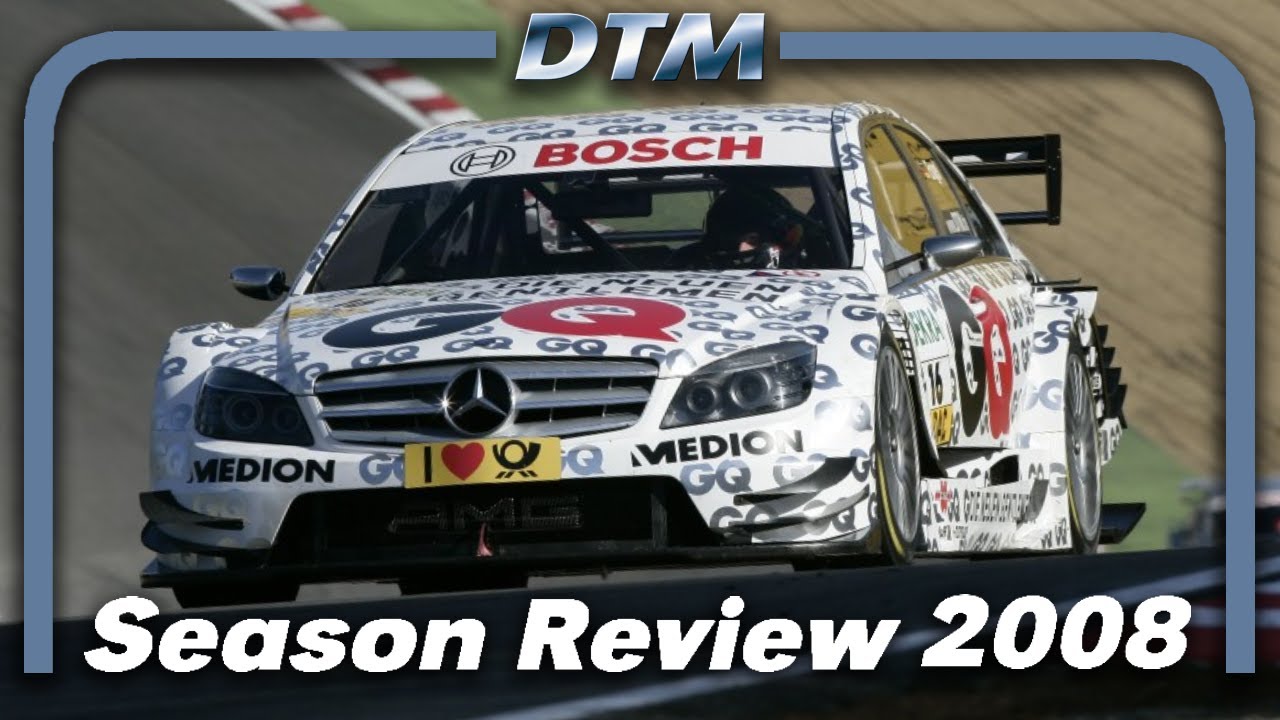 DTM 2008 Season Review
