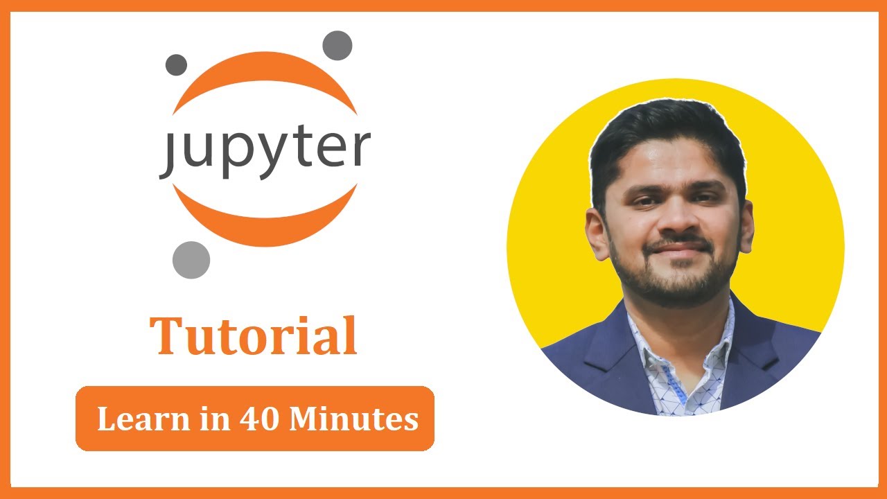 Учебное пособие по Jupyter Notebook для начинающих | Изучите Python Jupyter за 40 минут | Амит Мы...