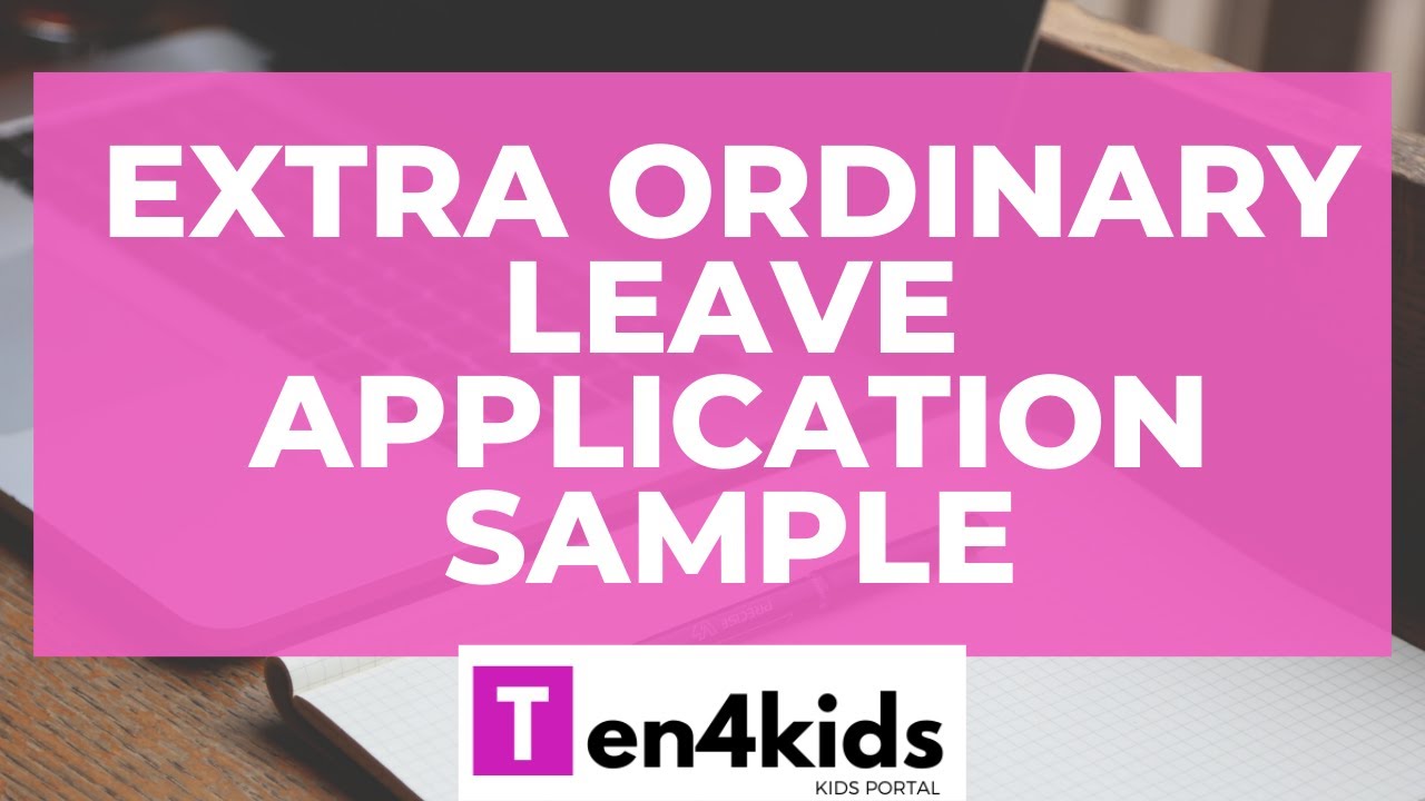 Extra Ordinary Leave Application Sample