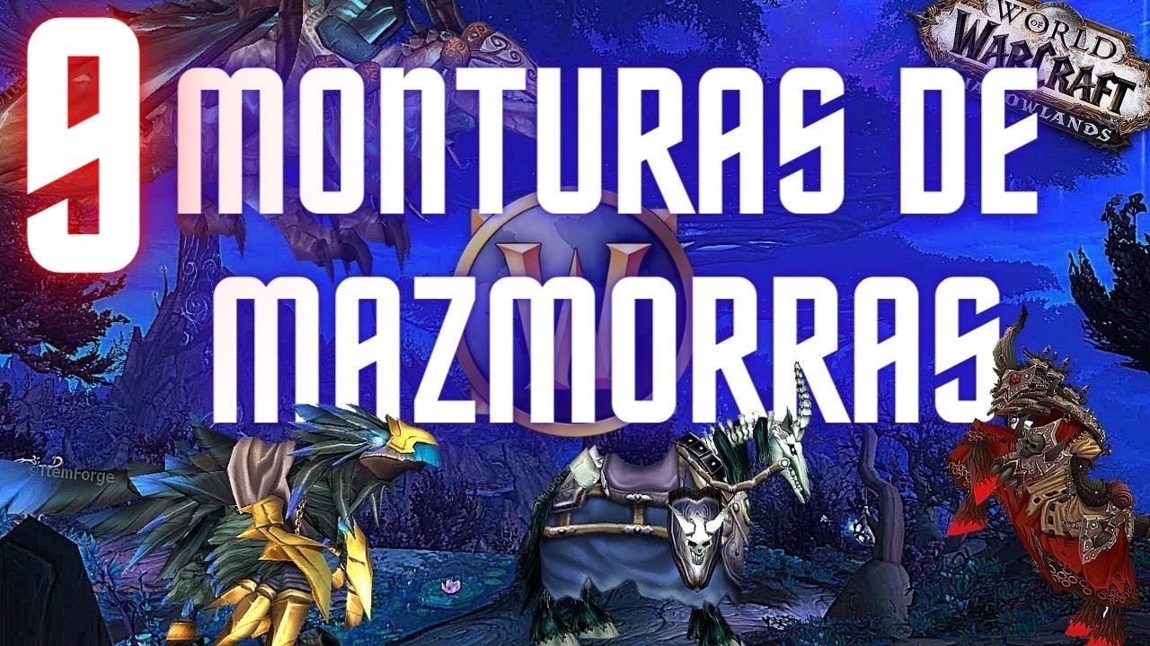9 Monturas de WOW FACIL de FARMEAR  en 2025