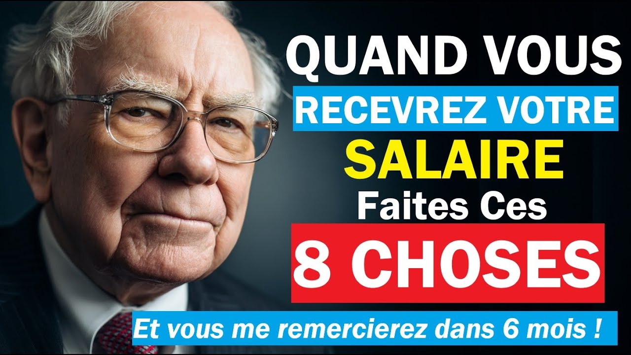 Voici 8 étapes pour devenir riche avec votre salaire selon le milliardaire Warren Buffet 💰💰💰 !!!