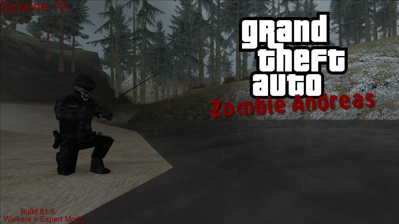 Zombie Andreas - Survival Mode: Walkers + Expert (Modded) EP.10