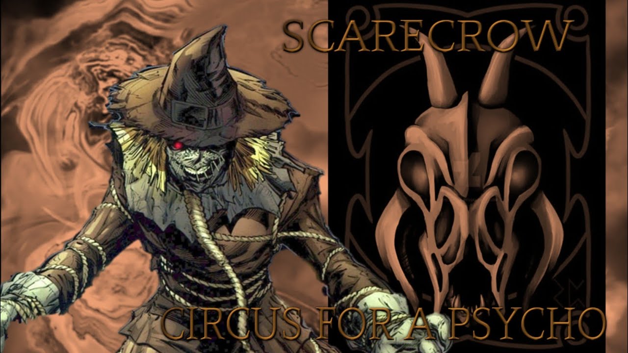 Scarecrow Tribute [Halloween special] - Circus of a Psycho